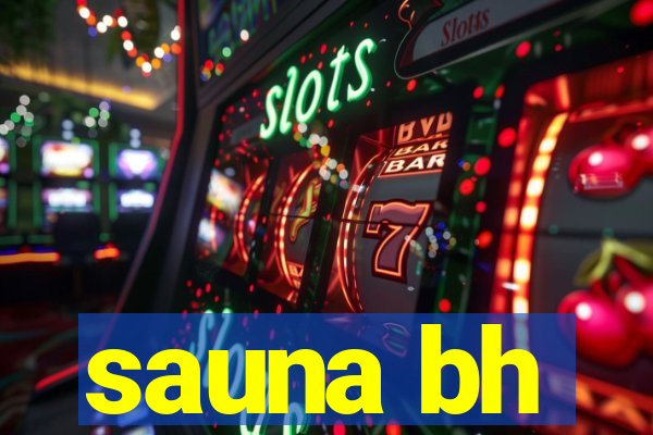 sauna bh